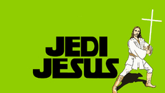 Jedi Jesus Christ
