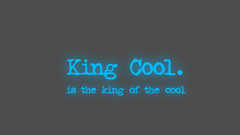 King Cool is of