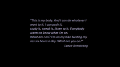 Lance armstrong You are