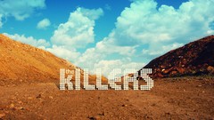 Landscapes The Killers