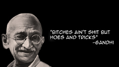 Like high dont Resolution ghandi