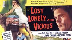Lost lonely vicious film