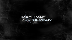 Machinae supremacy