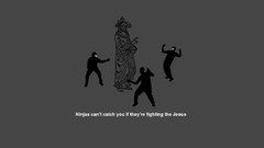 Minimalistic ninjas ninjas cant catch you if