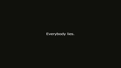 Minimalistic Quotes everybody lies