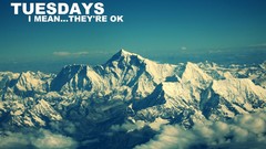 Mountains Quotes tuesday