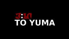 Movies 3:10 to Yuma