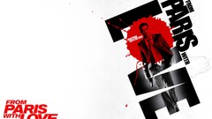 Movies From Paris with Love
