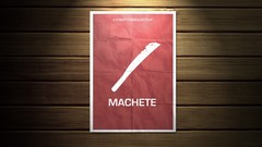 Movies Thriller Machete minimalistic movie posters cover art 