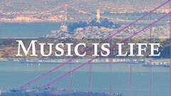 Music San Francisco colorful Life golden gate bridge Typography