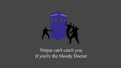 Ninjas cant catch You