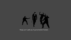 Ninjas half-life Gordon Freeman