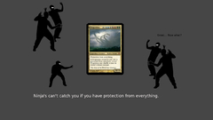 Ninjas magic: the gathering