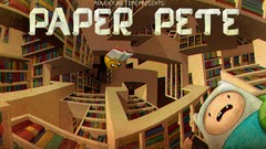 Paper Pete adventure time