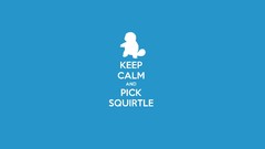 Pokemon video games squirtle Keep Calm and
