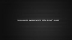 Quotes Rock Paper Scissors