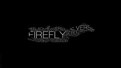 Serenity Typography black background firefly