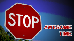 Signs awesomeness stop signs
