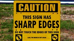 Signs funny caution danger