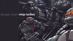 Teenage Mutant Ninja Turtles