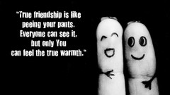 Text letters friendship pants Quotes motivational posters