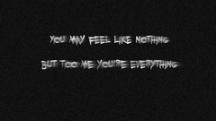 Text love Typography word feel nothing everything Quotes 