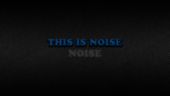 Text noise