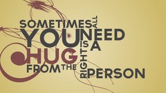 Text person Typography phrase hugs Quotes sayings sentence 