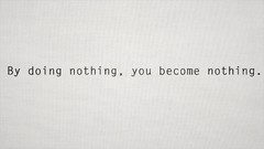 Text simple Typography white background Quotes by doing nothing 