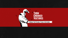 Text them crooked vultures