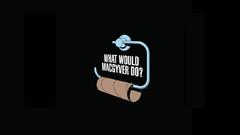 Toilet paper MacGyver what