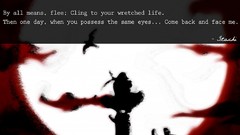 Uchiha itachi naruto shippuden Quotes