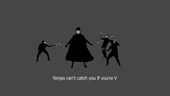 V for Vendetta minimalistic ninjas ninjas cant catch you if