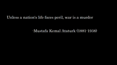 War Quotes murder Ataturk