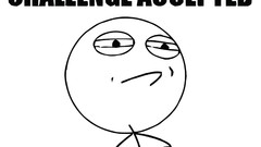 White background Accepted faces meme Challenge challenge 