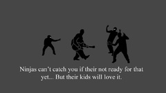 You if ninjas cant