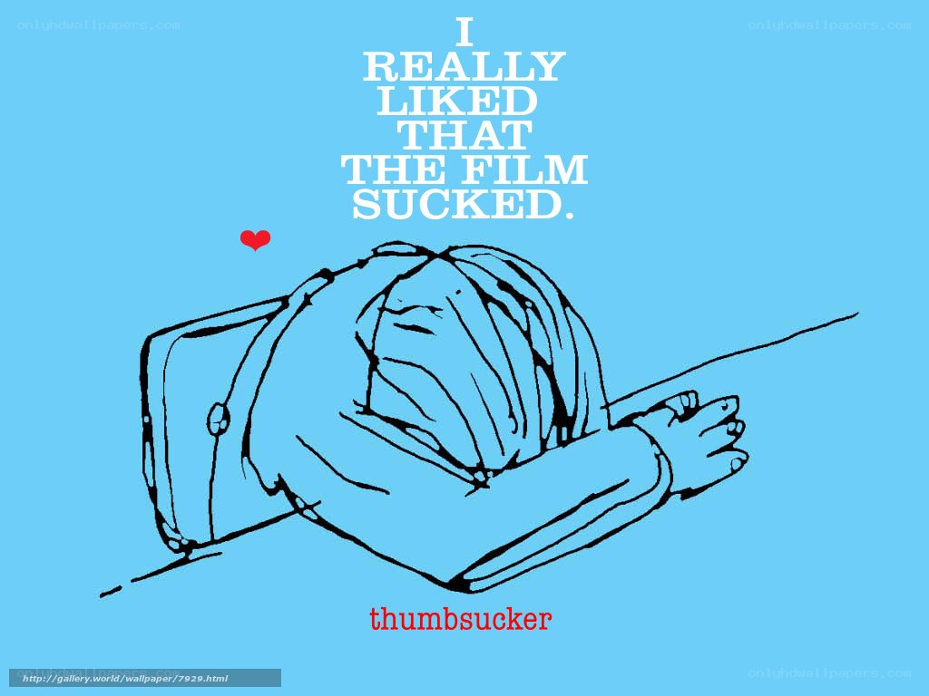 thumbsucker film quote