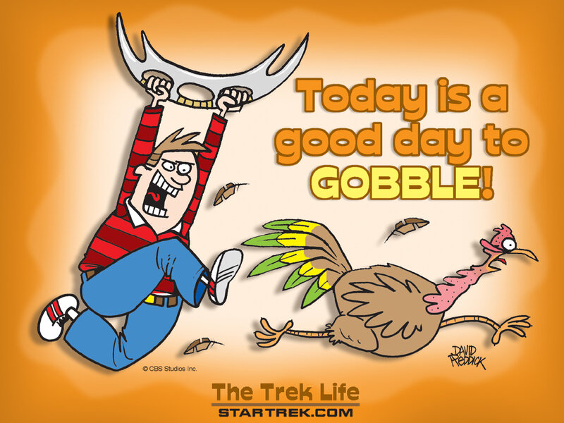 Today is a good day to gobble