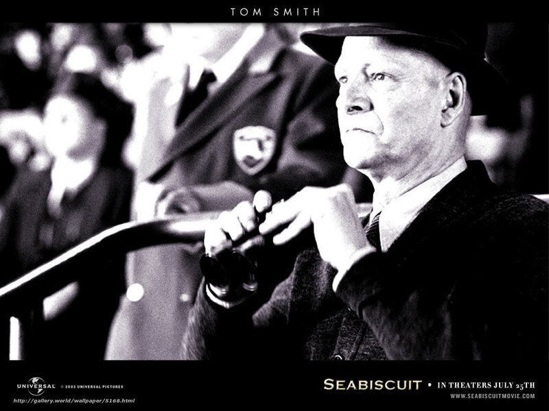 Tom Smith in Seabiscuit