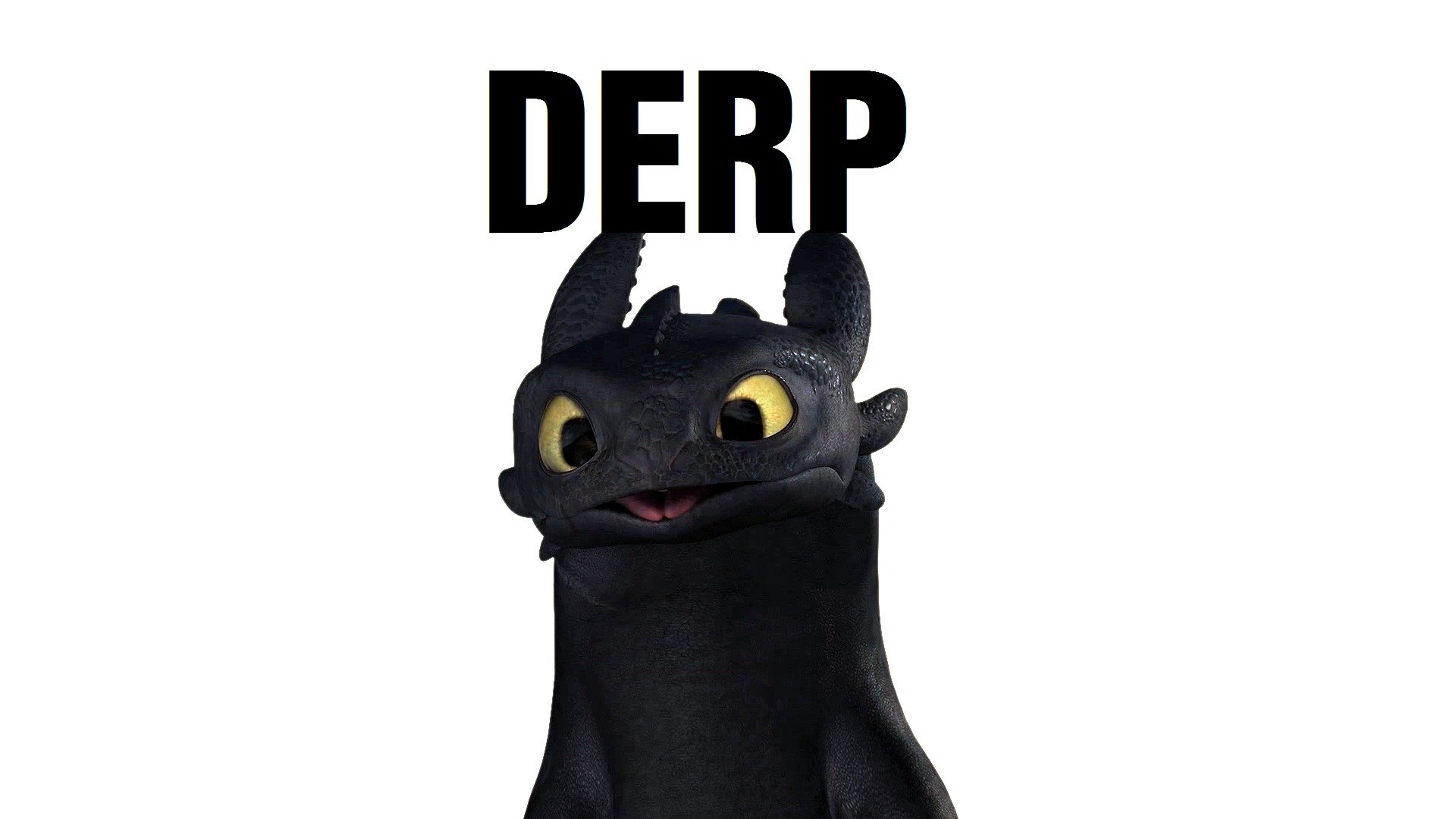 Toothless with Derp Text
