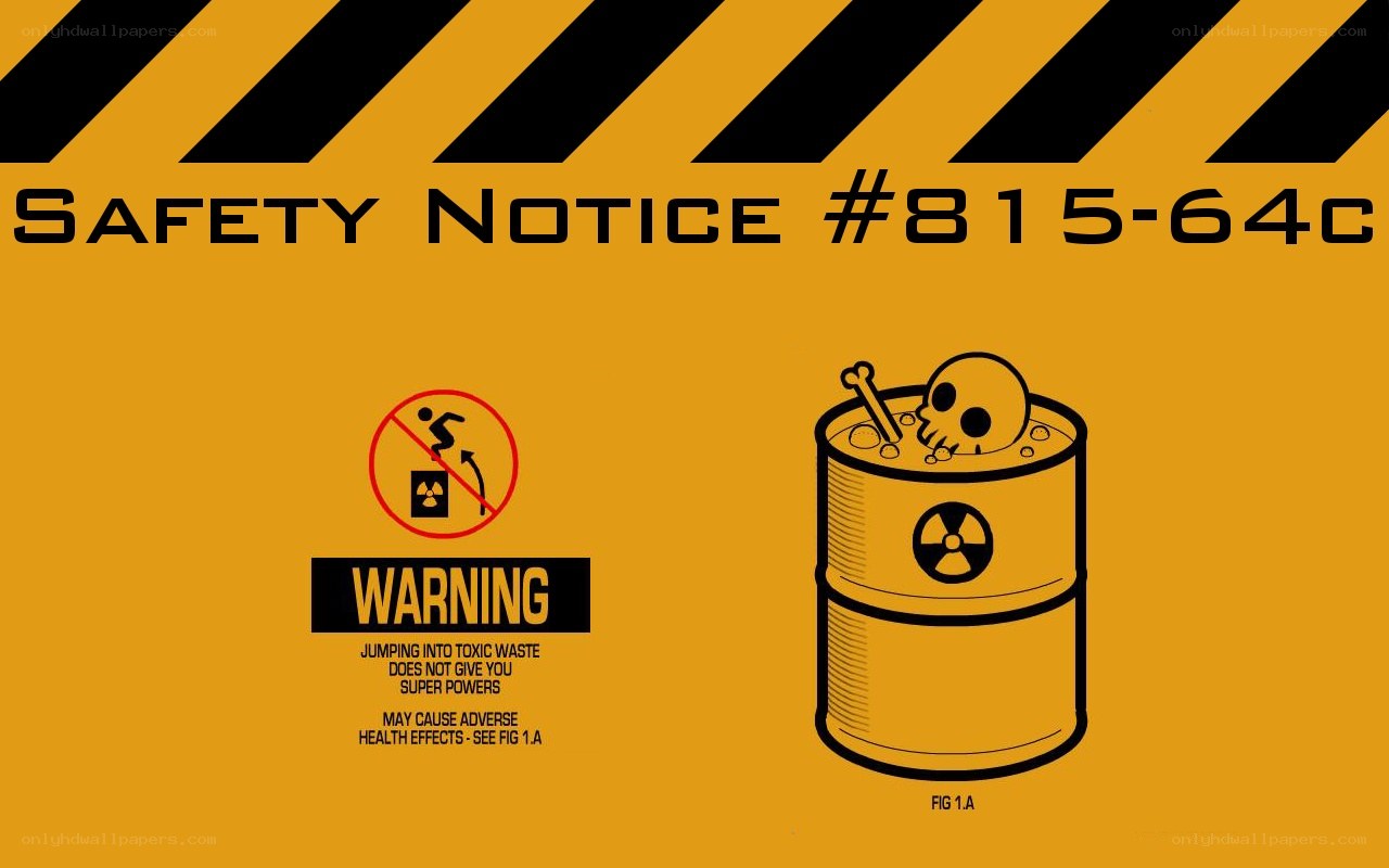 Toxic Waste Safety Notice