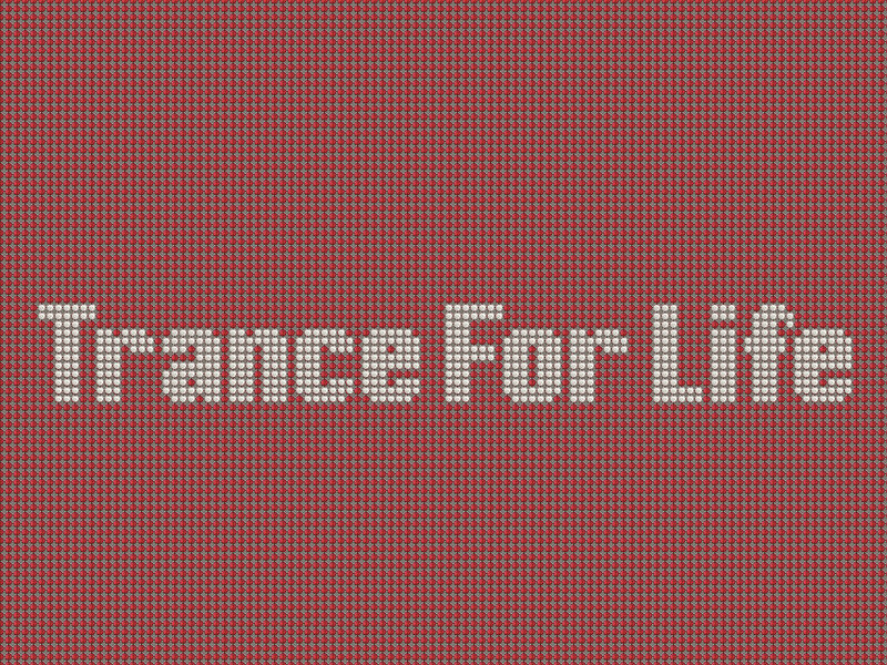 Trance For Life text on patterned background