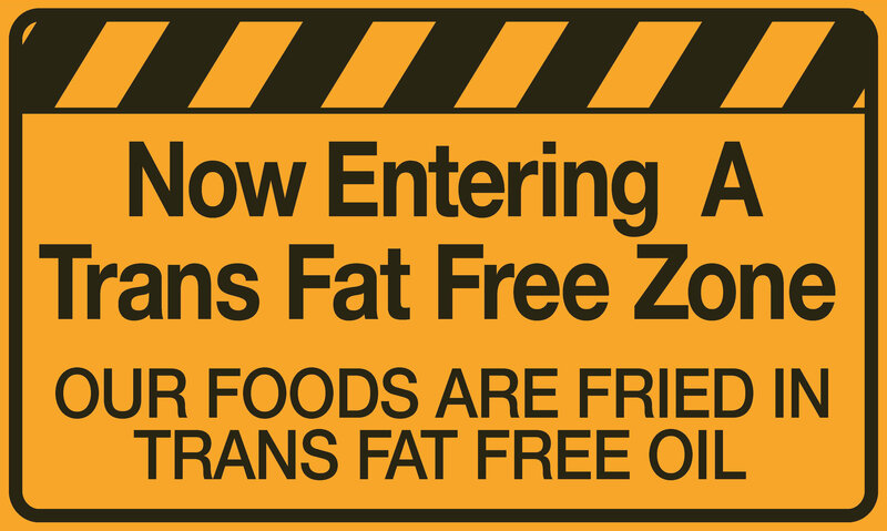 Trans Fat Free Zone Sign