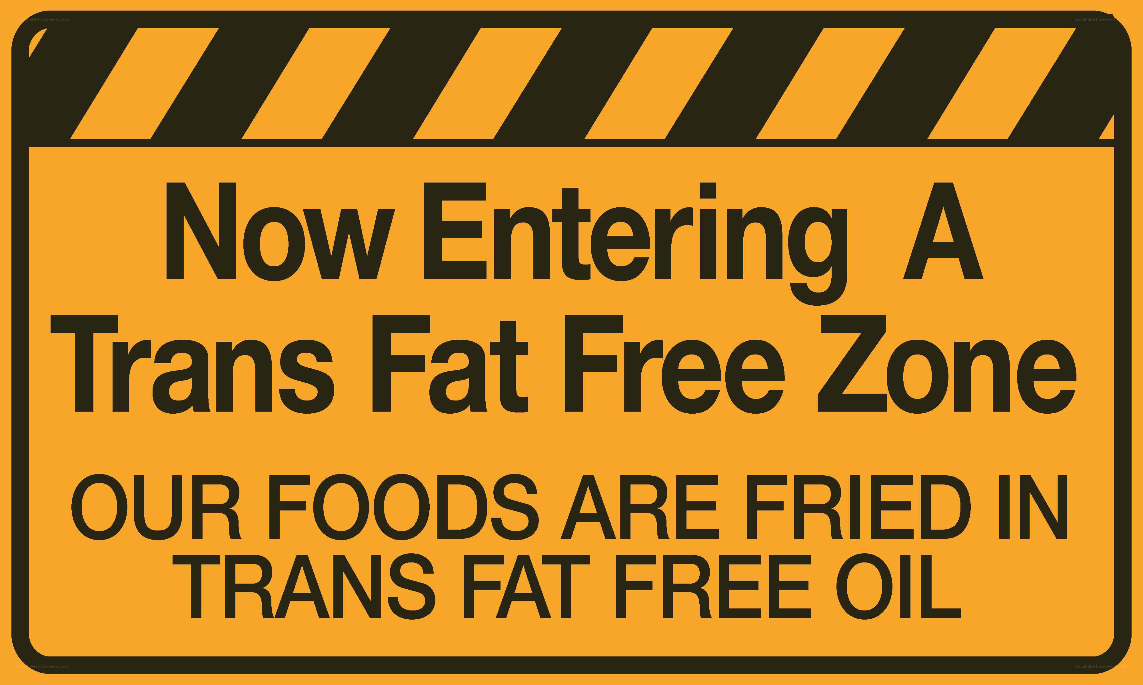 Trans Fat Free Zone Sign