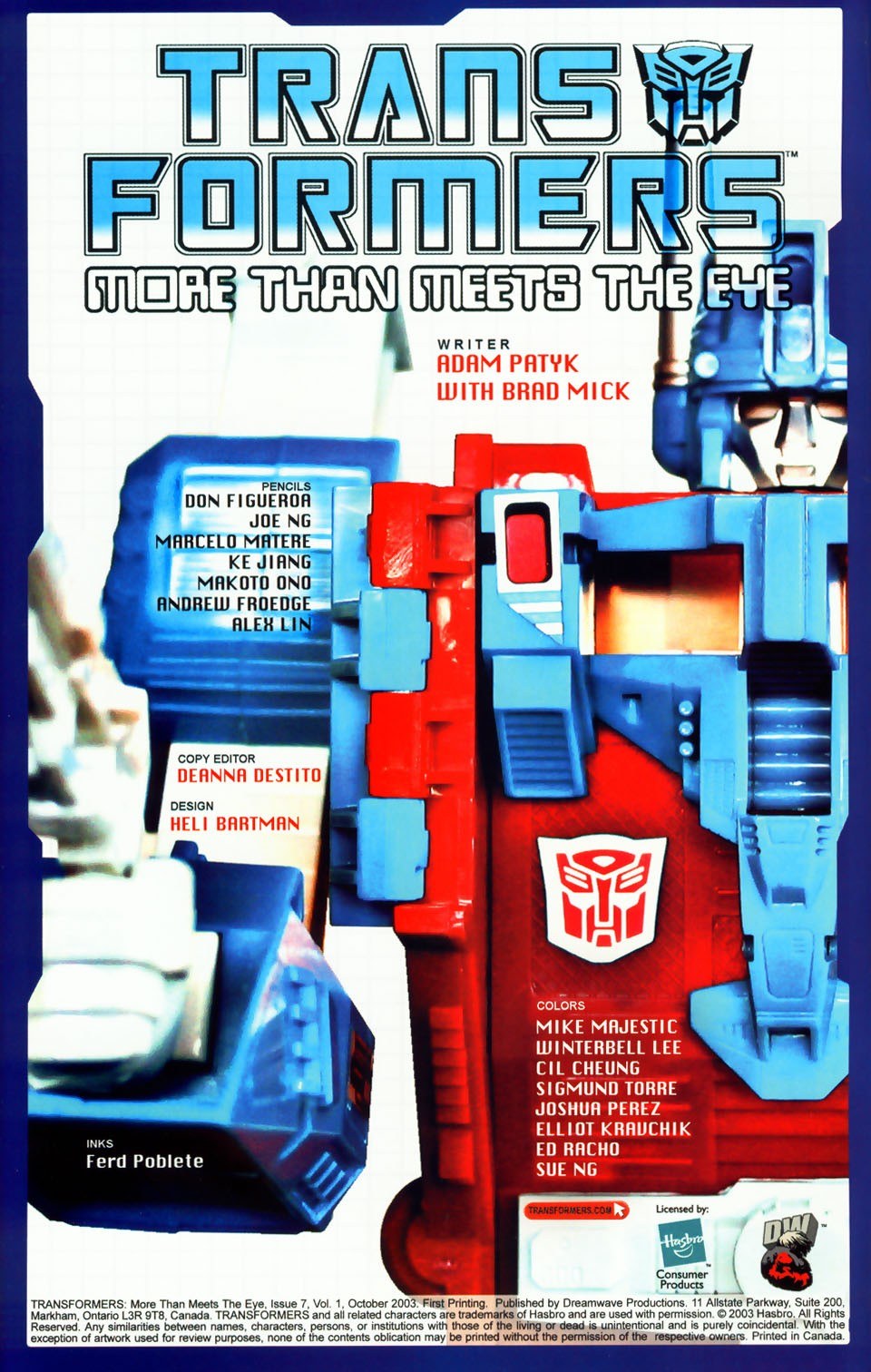 Transformers: More Than Meets the Eye