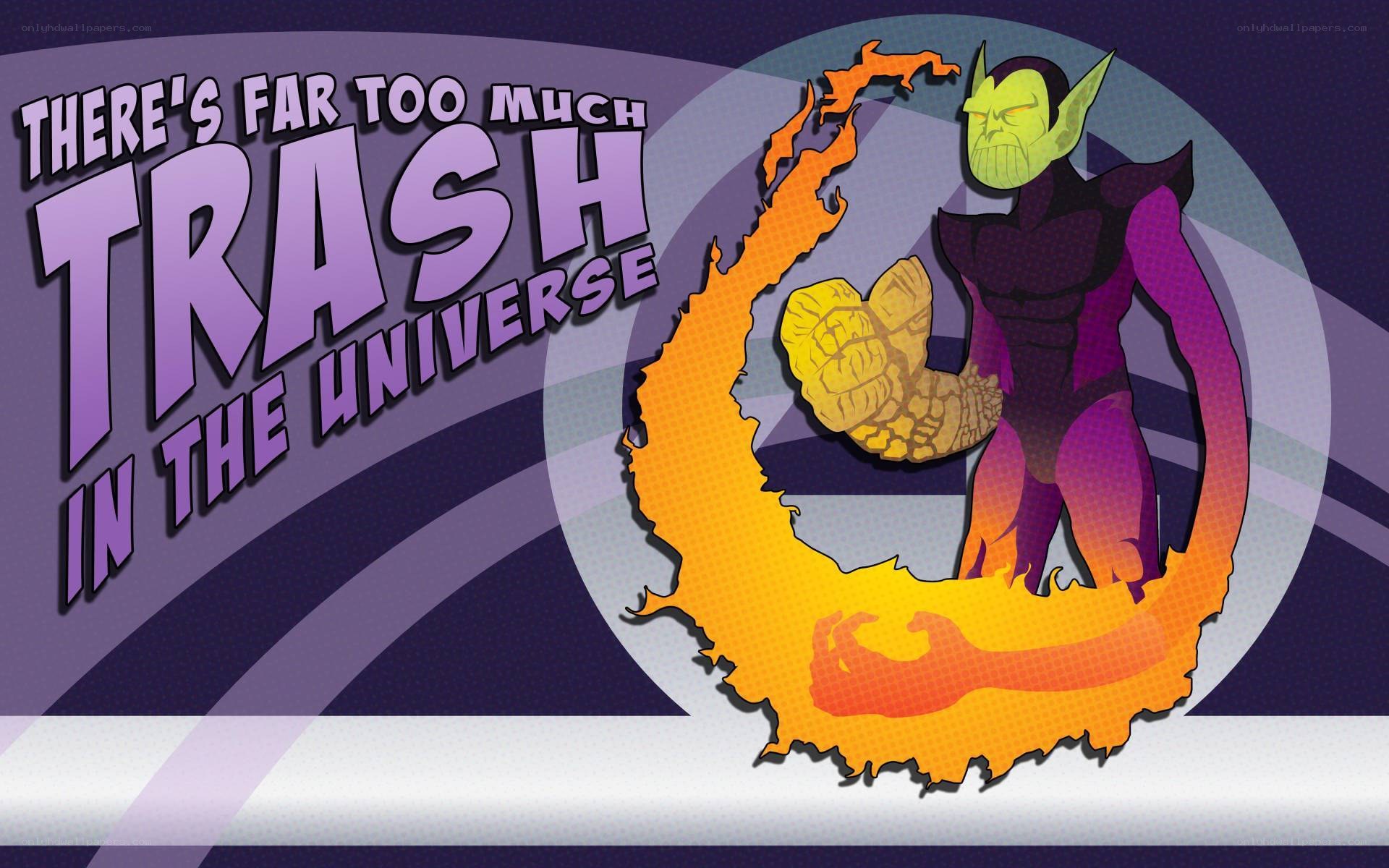 Trash in the Universe