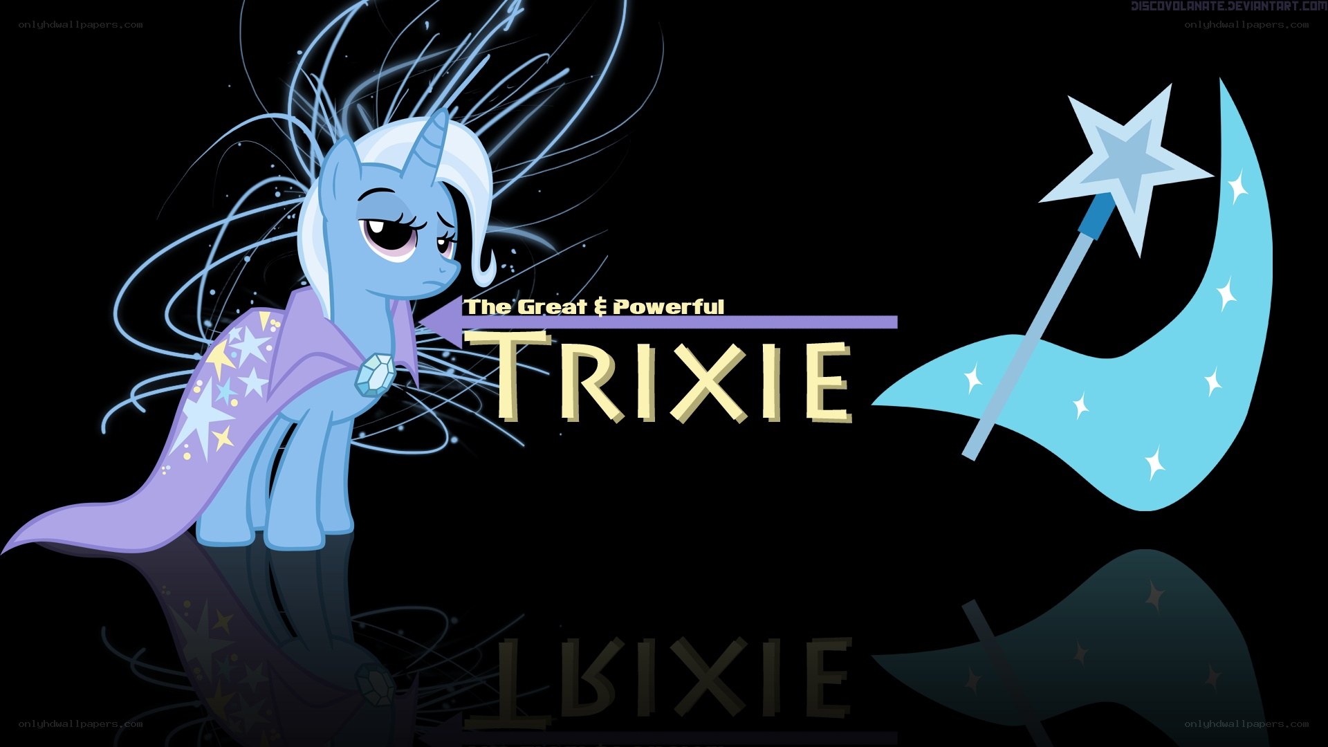 Trixie the Great and Powerful