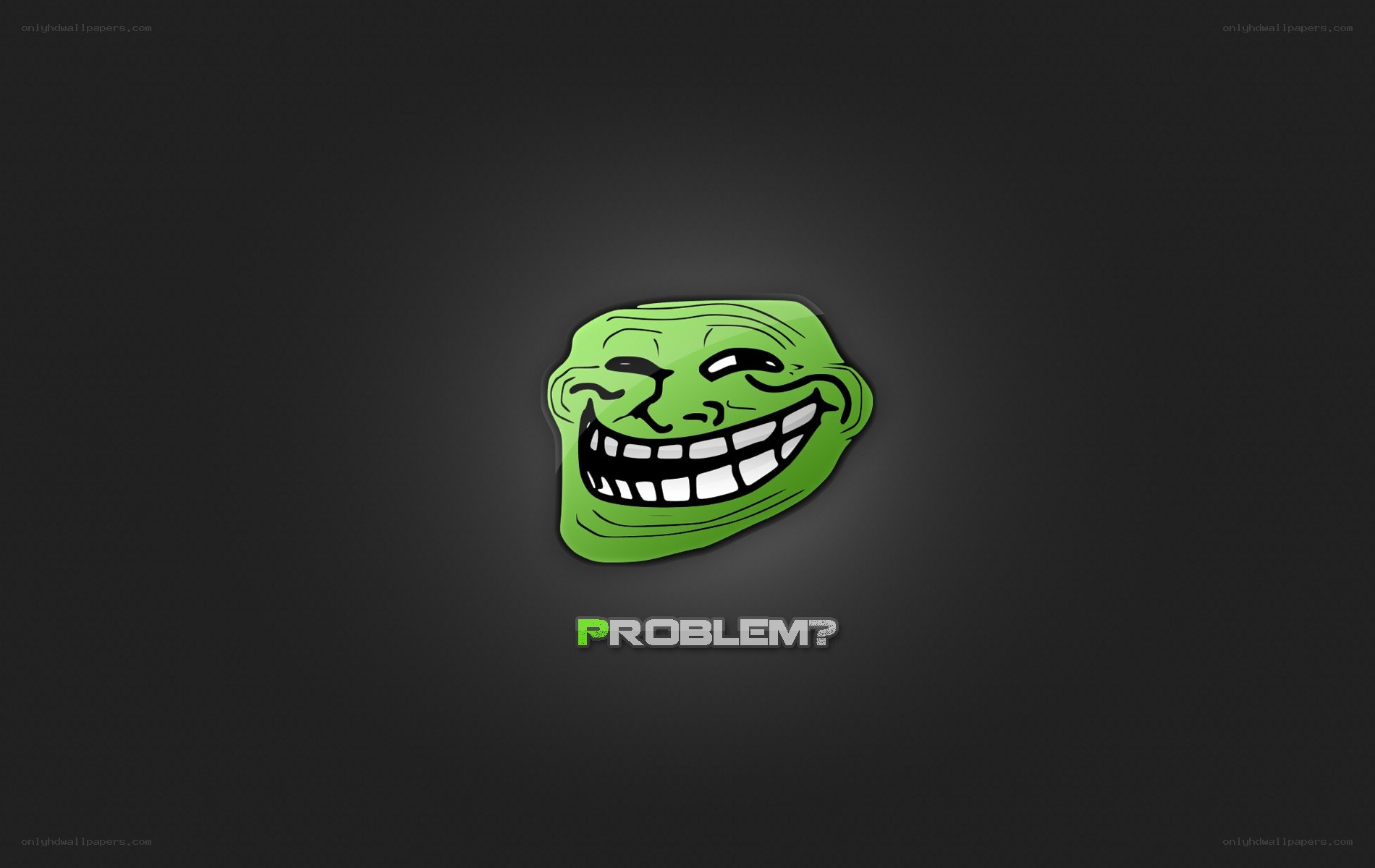 Troll Face Problem