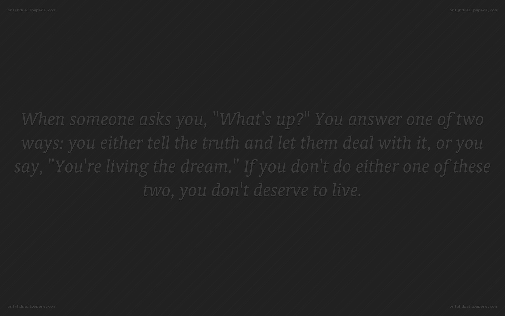 truth or dream quote