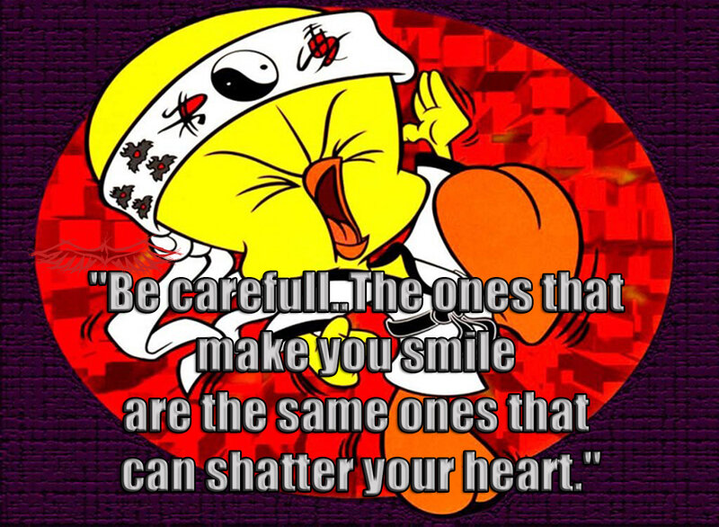 Tweety Bird with a quote